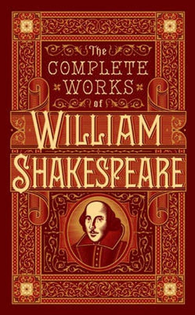 'The Complete Works' - William Shakespeare