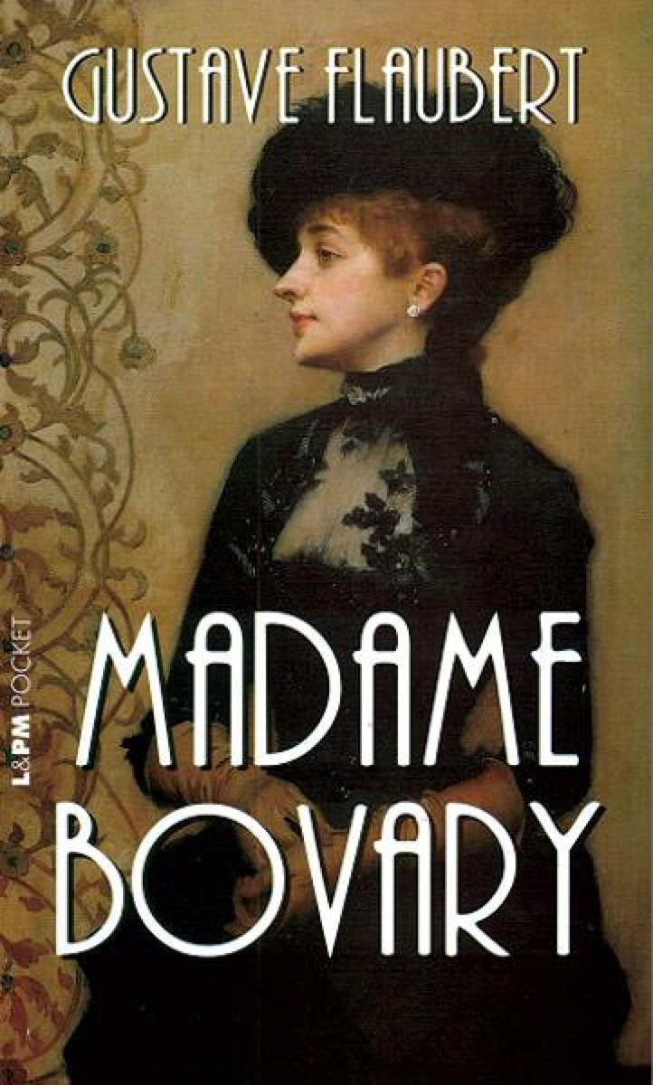 Gustave Flaubert - 'Madame Bovary'