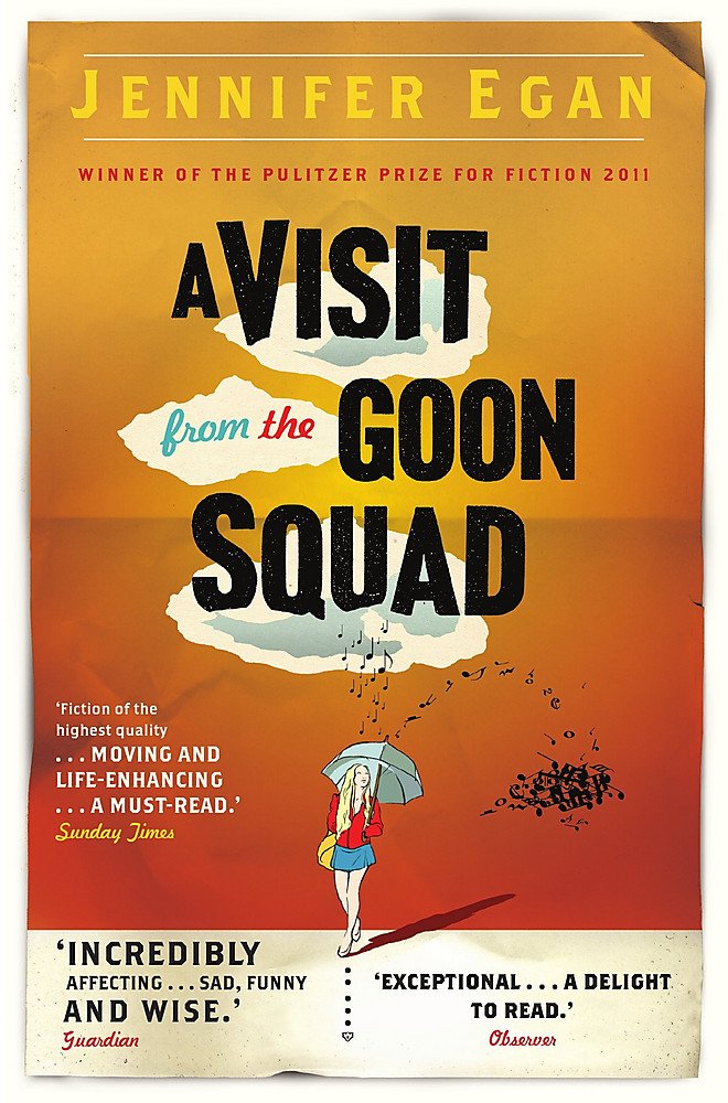 'A Visit from the Goon Squad’ – Jennifer Egan 